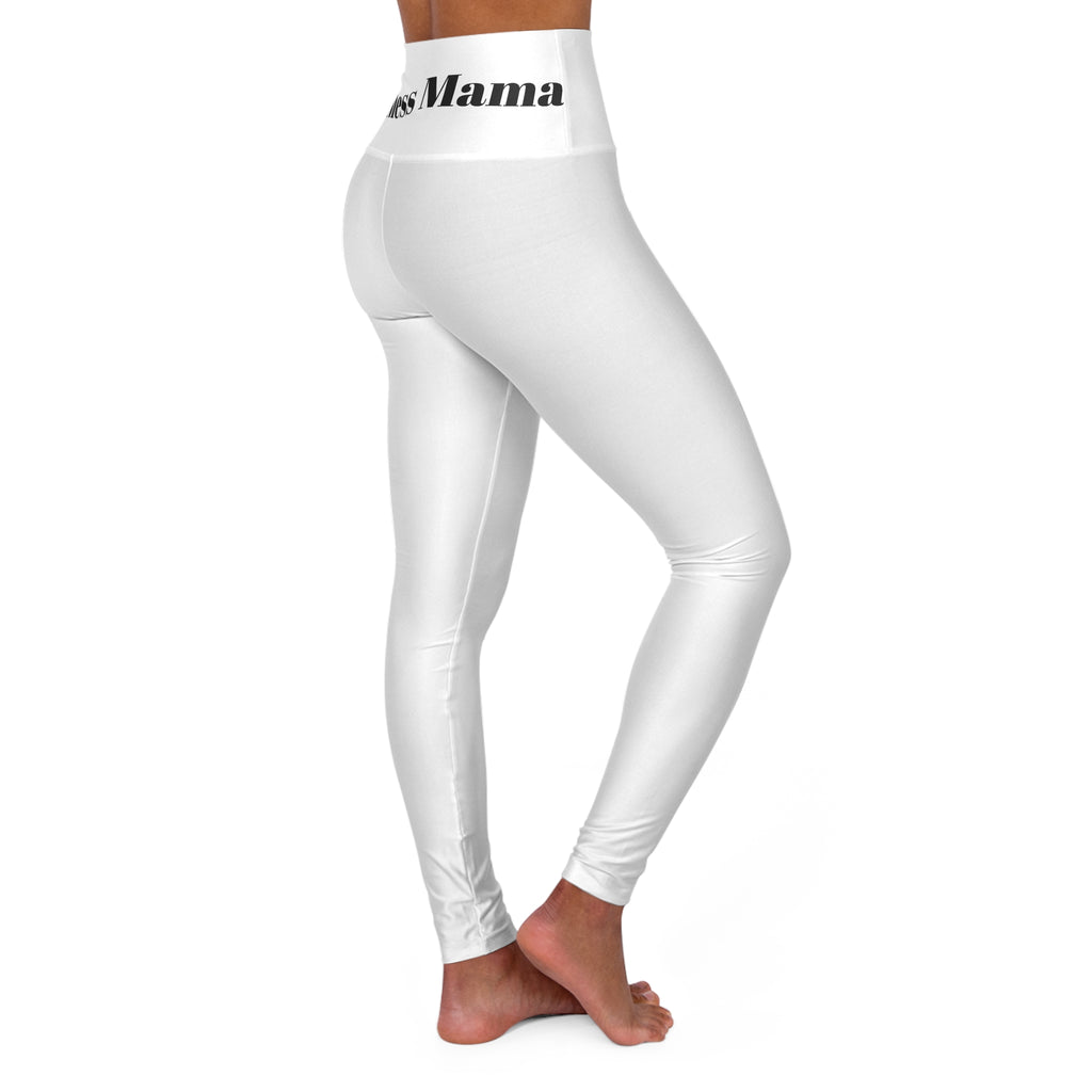 Yoga Leggings — High Waist "Do Not Mess Mama" Motivational Activewear