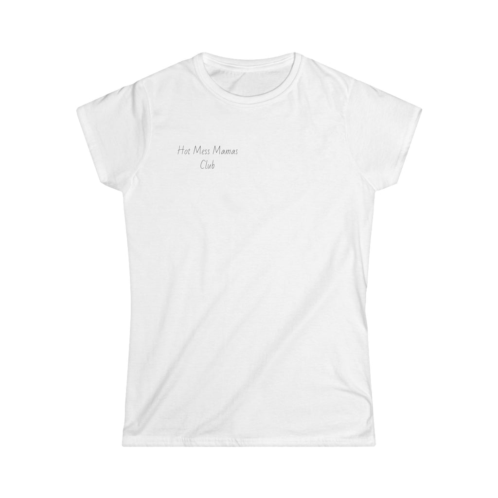 Hot Mess Mama T-Shirt – Funny Mom Graphic Tee "Hot Mess Mama: Broken & Dramatic"
