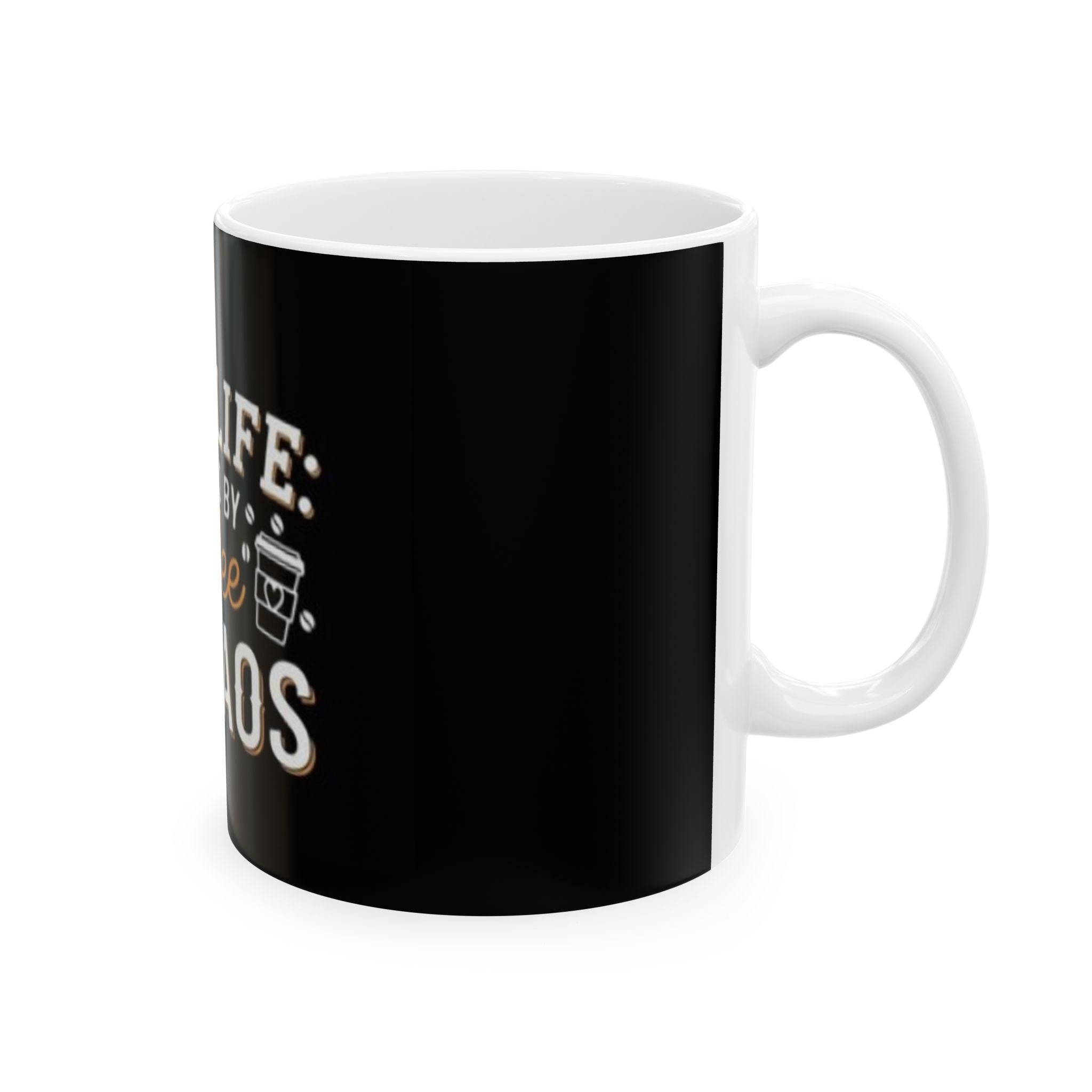 Mom Life Coffee & Chaos Ceramic Mug — Funny Mother’s Day Gift (11oz, 15oz)